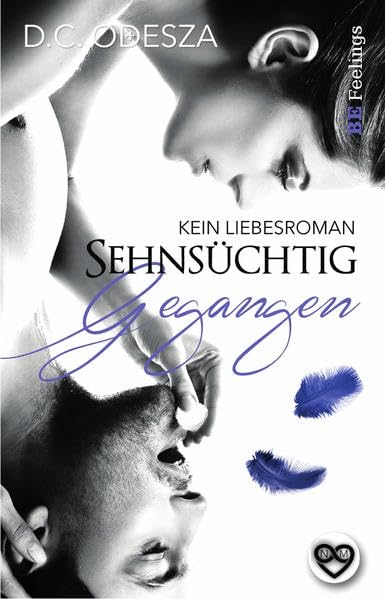 Sehnsüchtig - Gegangen: Kein Liebesroman Contemporary literature