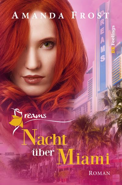 Dreams - Nacht über Miami Contemporary literature