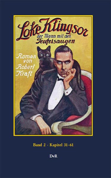 Loke Klingsor : Band 2: Der Mann mit den Teufelsaugen Contemporary literature