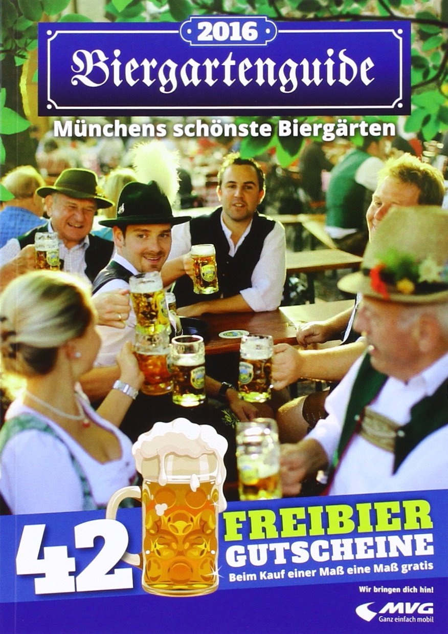 Biergartenguide 2016: Münchens schönste Biergärten Books