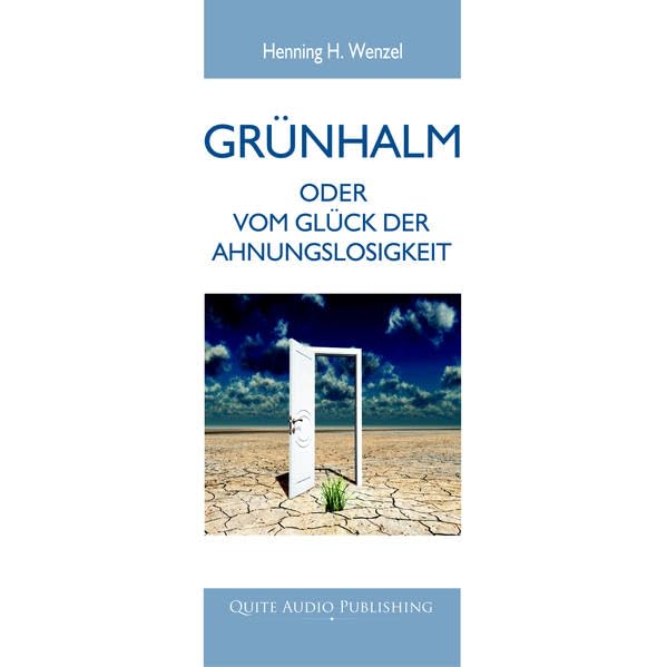 Product Image: Grünhalm: oder vom Glück der Ahnungslosigkeit