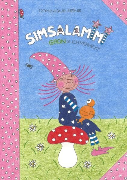 Simsalamimi: gründlich verhext (Hexe Mimi) Children's books