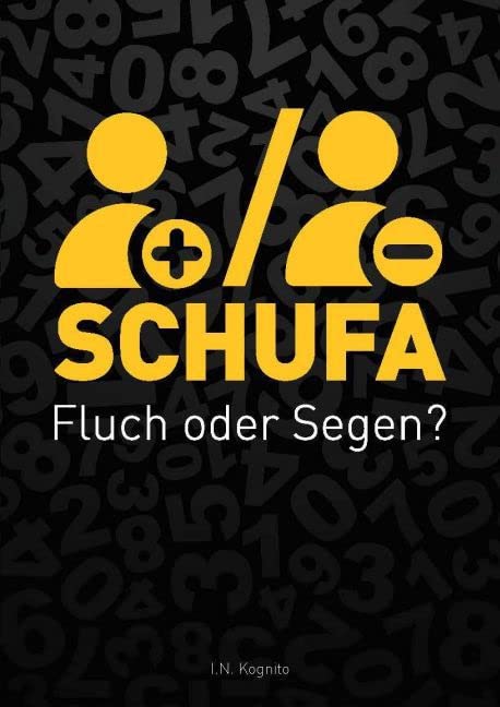 SCHUFA - Fluch oder Segen? Business, Finance & Career
