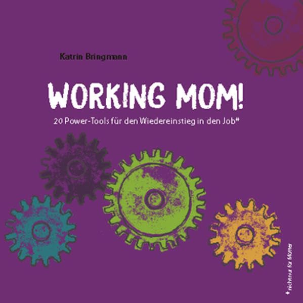Working Mom! Business, Finance & Career