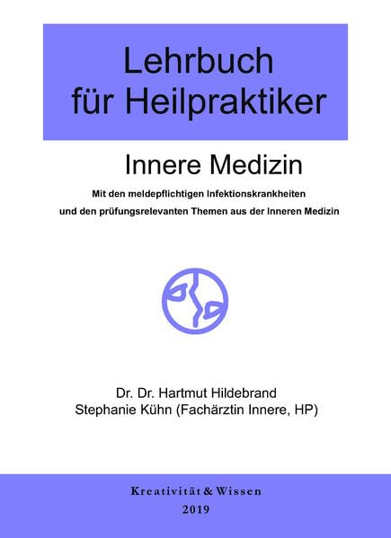Lehrbuch für Heilpraktiker: Innere Medizin Medicine