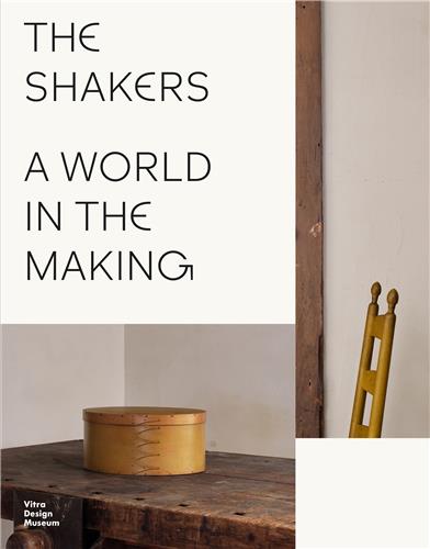 Product Image: The Shakers : A World in the Making
