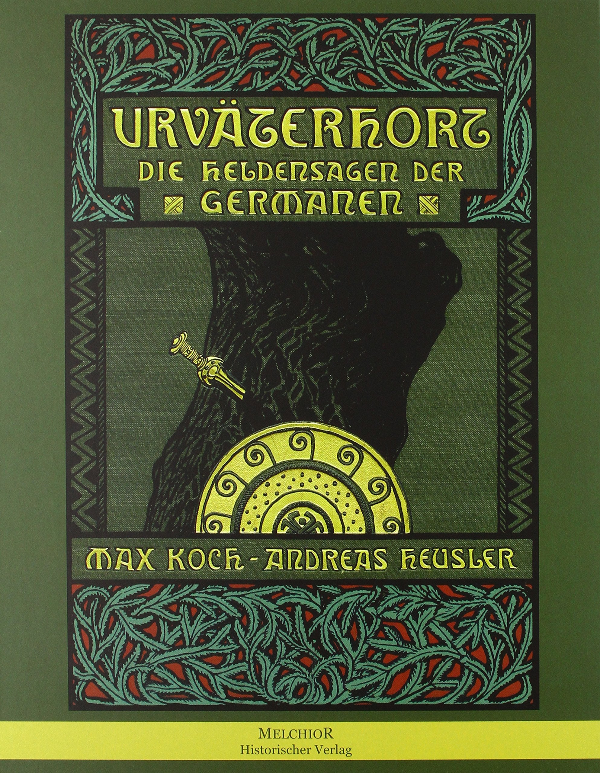 Urväterhort: Die Heldensagen der Germanen Natural Sciences