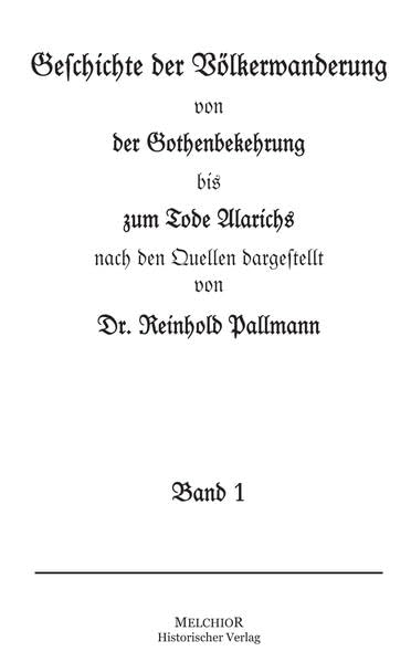 Die Geschichte der Völkerwanderung. 2 Bde. Politics & History