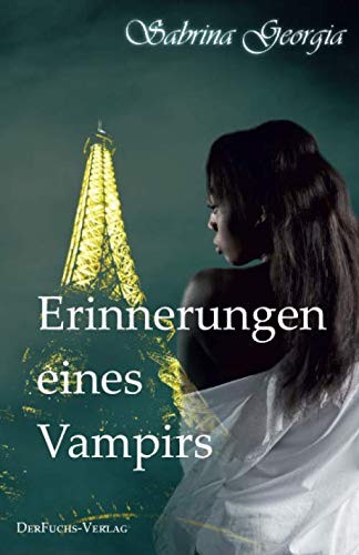 Erinnerungen eines Vampirs (Manchmal muss es eben Blut sein., Band 2) Fantasy & Sci-Fi