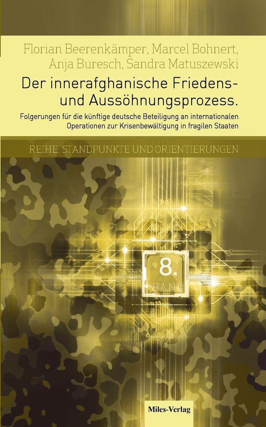 Der innerafghanische Friedens- und Aussöhnungsprozess Law