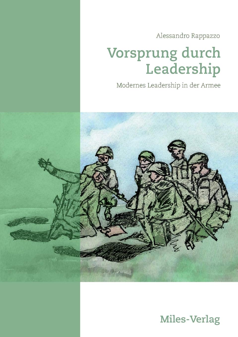 Vorsprung durch Leadership: Modernes Leadership in der Armee Books