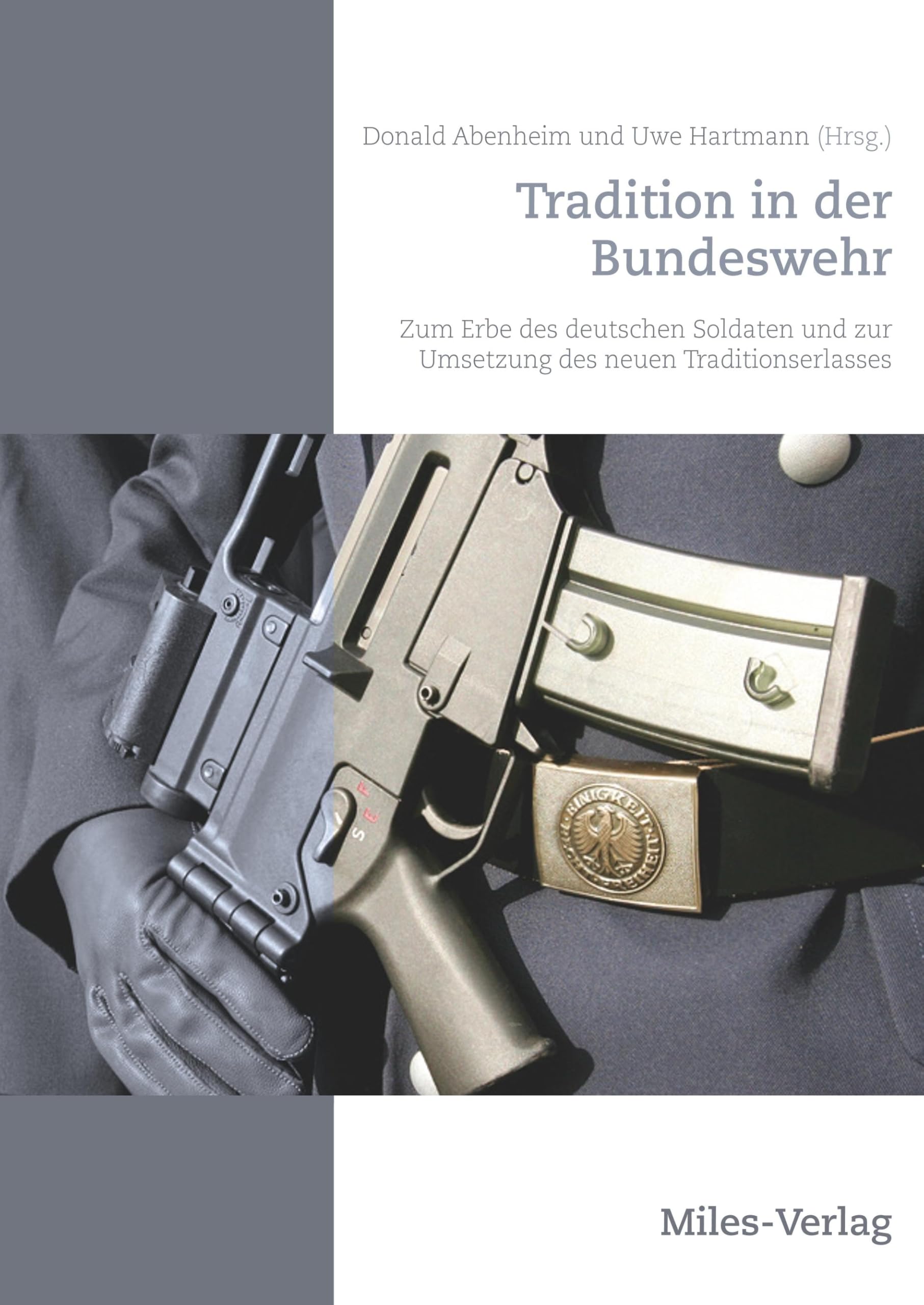 Tradition in der Bundeswehr Social Sciences