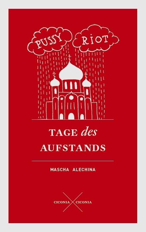 Pussy Riot. Tage des Aufstands Law Books