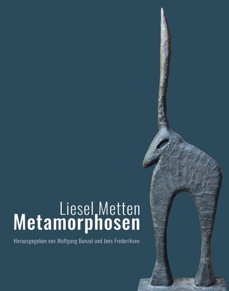 Liesel Metten. Metamorphosen book