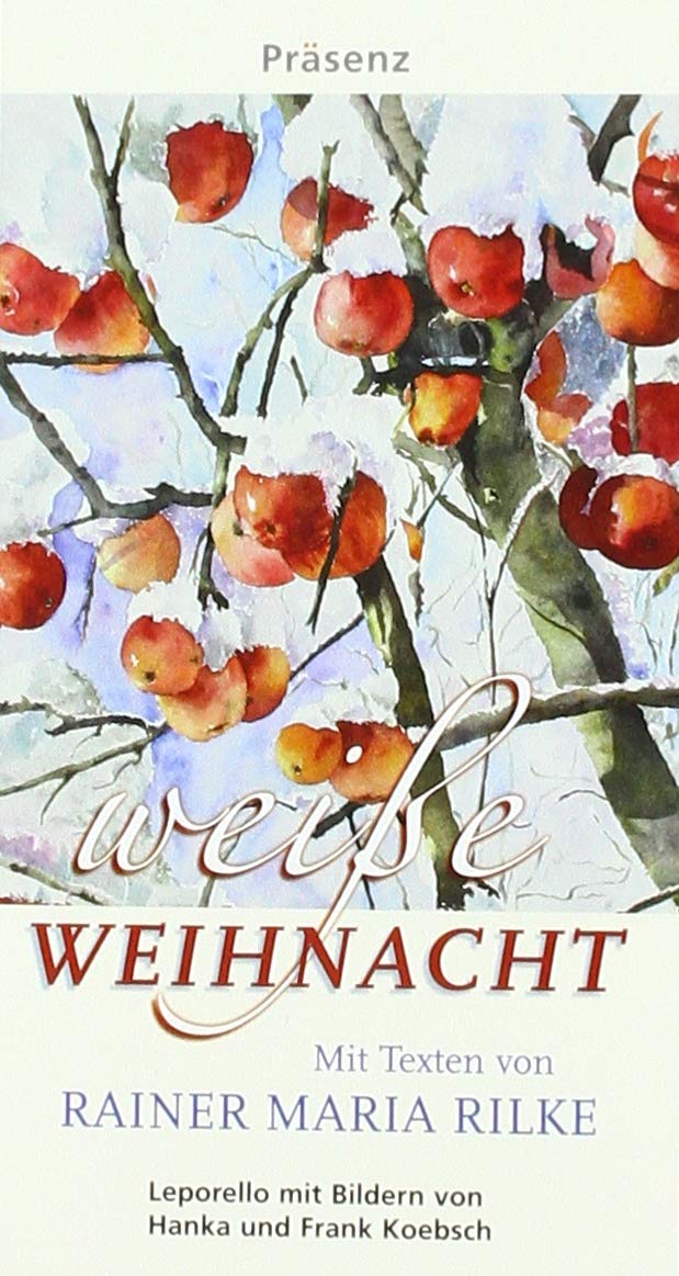 Weiße Weihnacht: Mit Texten von Rainer Maria Rilke Film, Art & Culture