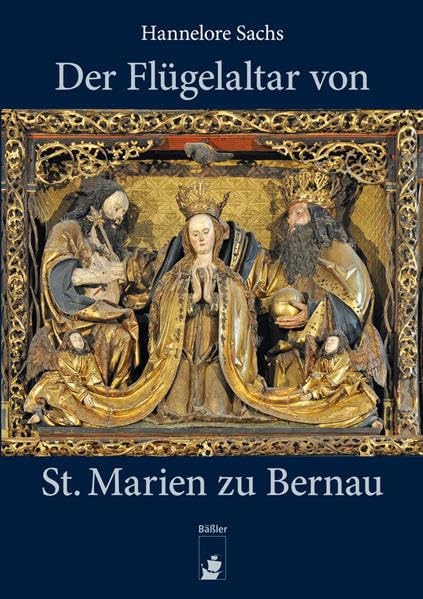 Der Flügelaltar von St. Marien zu Bernau book