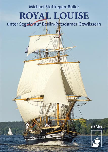ROYAL LOUISE unter Segeln auf Berlin-Potsdamer Gewässern Leisure, Home & Garden