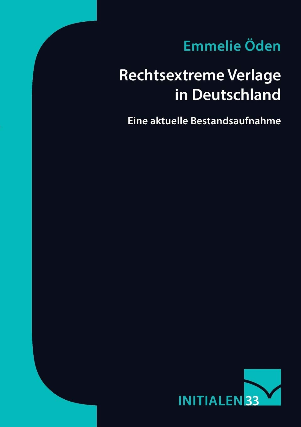 Rechtsextreme Verlage in Deutschland: Eine aktuelle Bestandsaufnahme Law