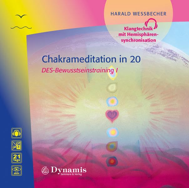 Chakrameditation in 20: DES-Bewusstseinstraining I Religion & Esotericism