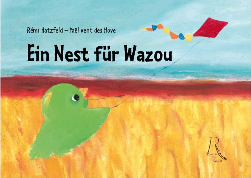 Ein Nest für Wazou Children's books