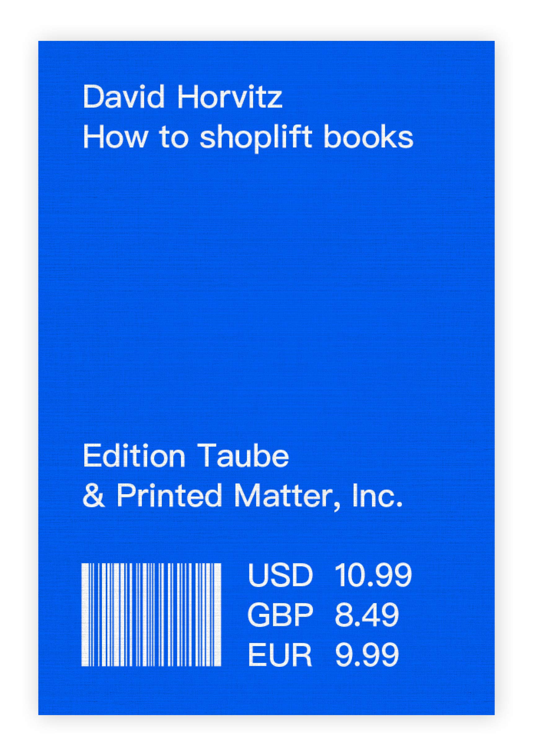 Product Image: Cómo robar libros (How to Shoplift Books) - Horvitz, David