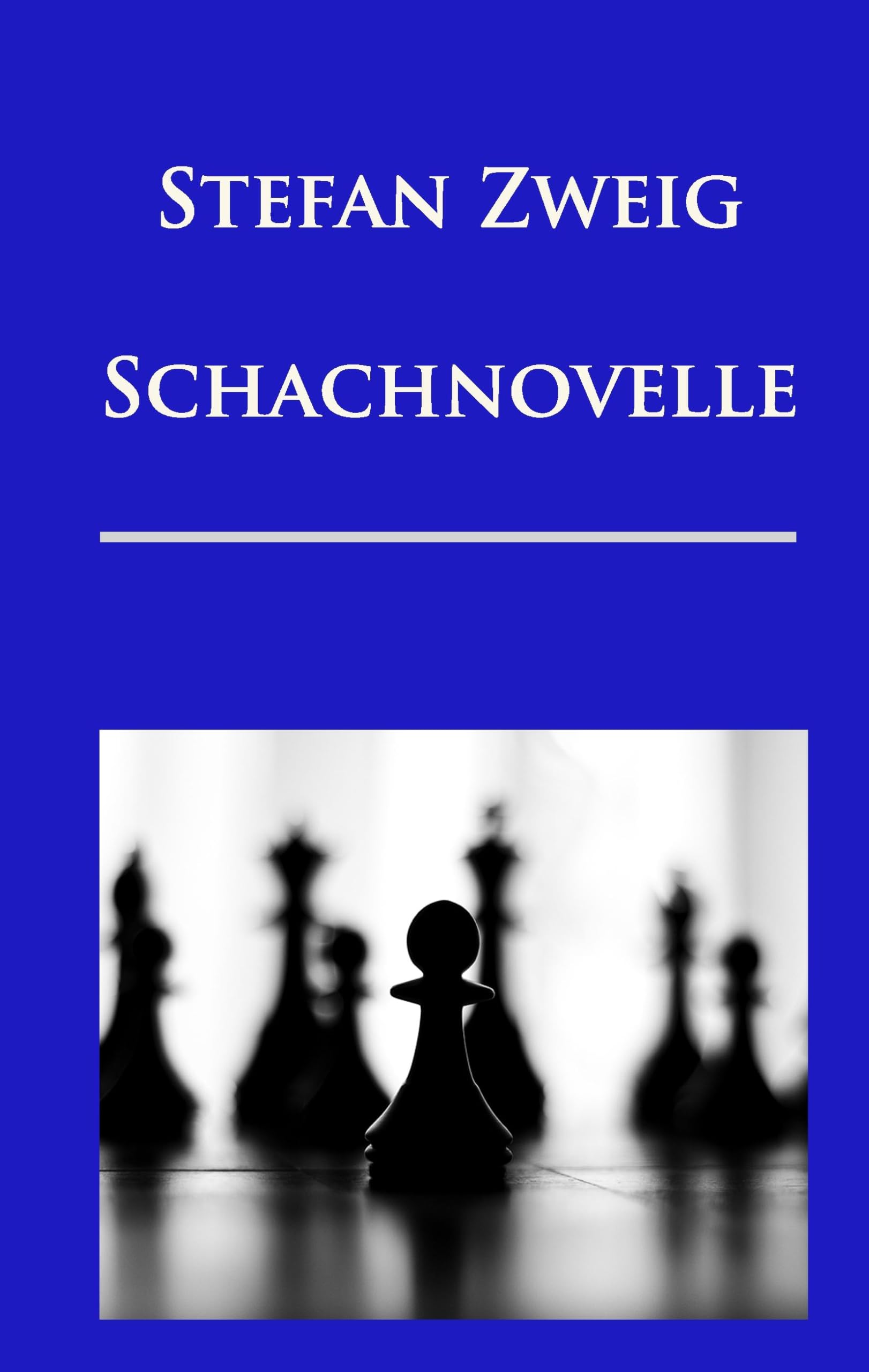 Schachnovelle: Gebundene Ausgabe mit Erläuterungen Classics