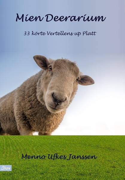 Mien Deerarium: 33 körte Vertellens up Platt book