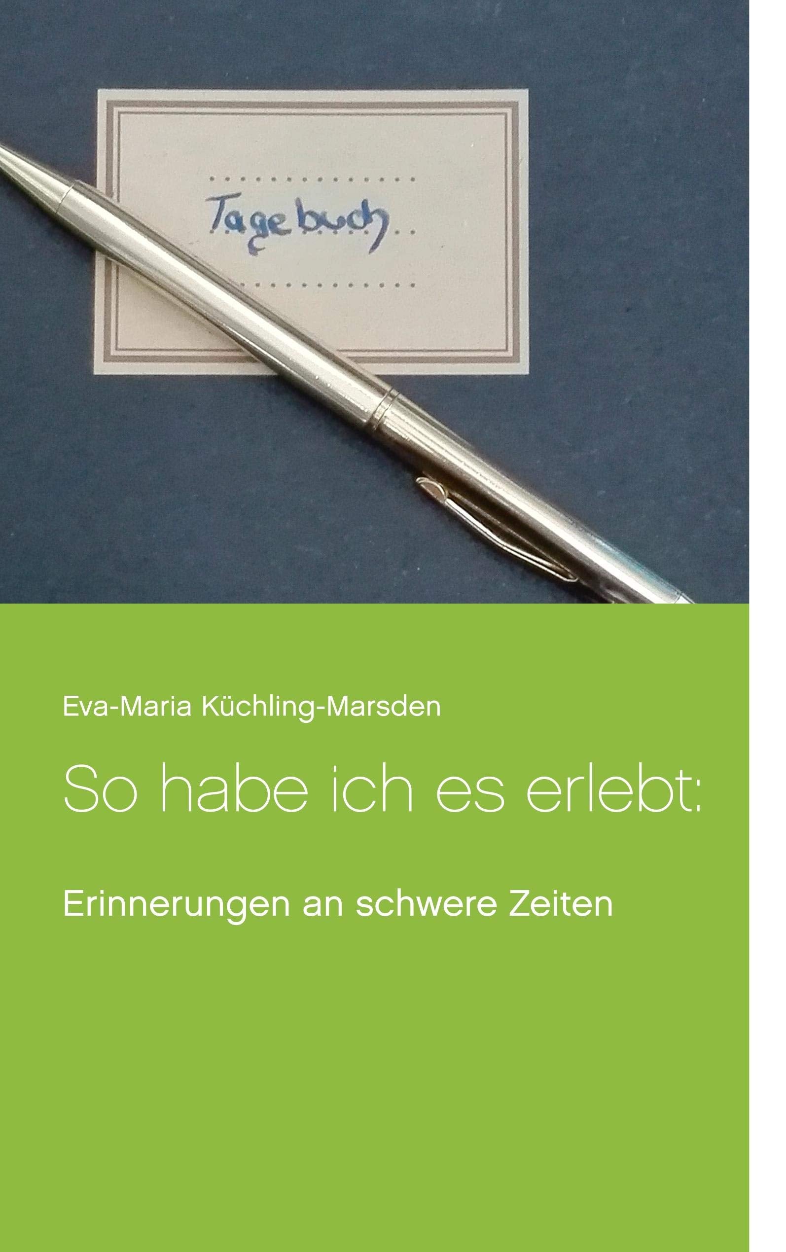 So habe ich es erlebt: book