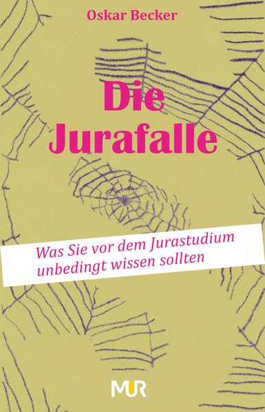 Die Jurafalle: Was Sie vor dem Jurastudium unbedingt wissen sollten Law