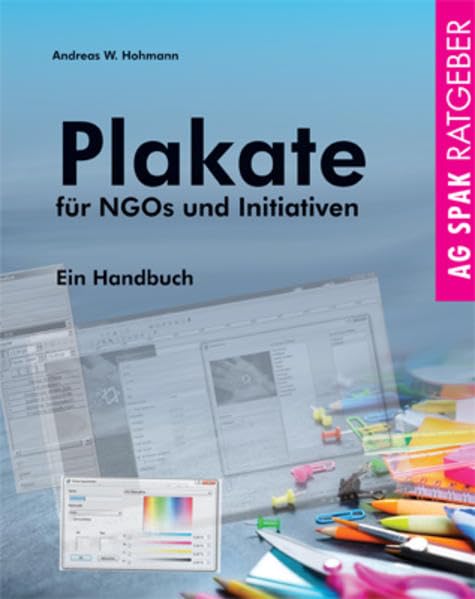 Plakate für NGOs und Initiativen: Ein Handbuch Social Sciences