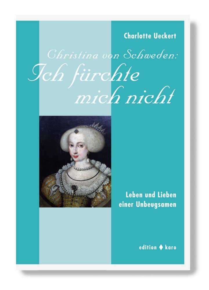 Christina von Schweden: Ich fürchte mich nicht Personalities