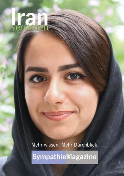 Iran verstehen: SympathieMagazin (SympathieMagazine: "... verstehen") book