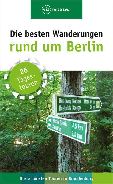 Die besten Wanderungen rund um Berlin Travel Books