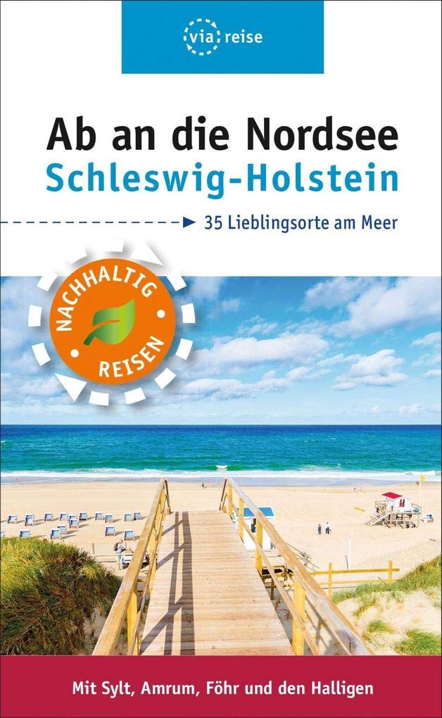 Ab an die Nordsee - Schleswig-Holstein Leisure, Home & Garden