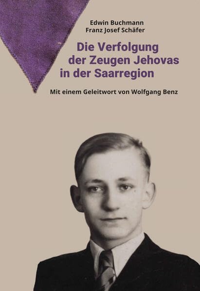 DIE VERFOLGUNG DER ZEUGEN JEHOVAS IN DER SAARREGION Natural Sciences