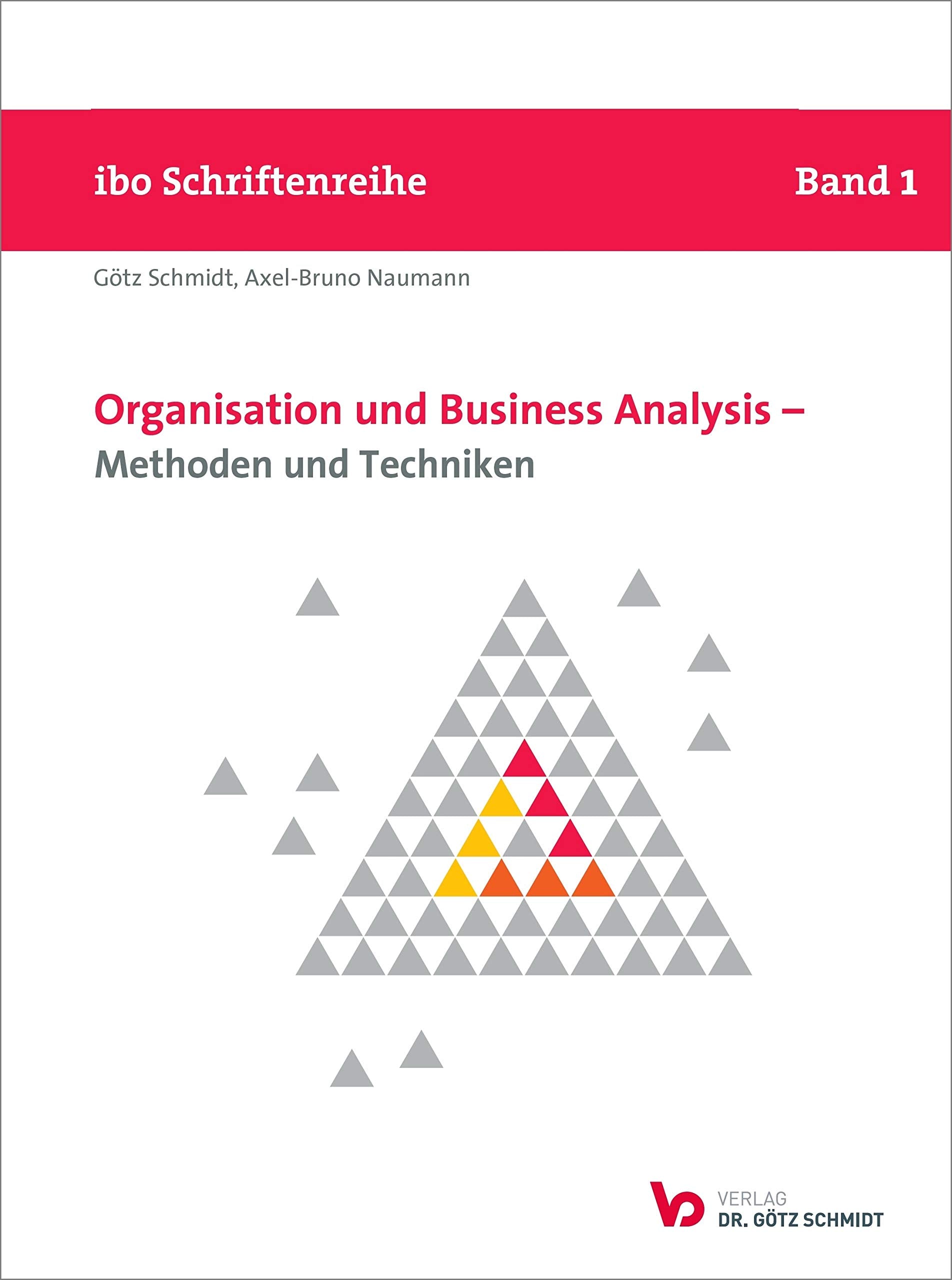 Product Image: Organisation und Business Analysis - Methoden und Techniken