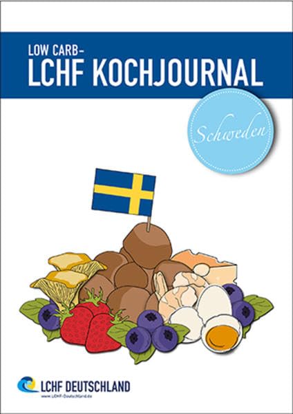 Low Carb - LCHF Kochjournal Schweden Leisure, Home & Garden