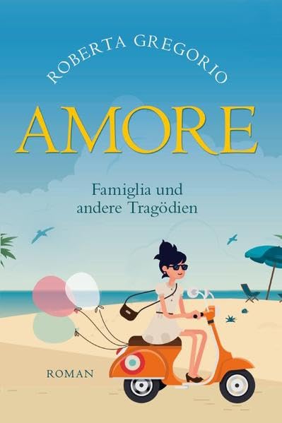 Amore - Famiglia und andere Katastrophen Books