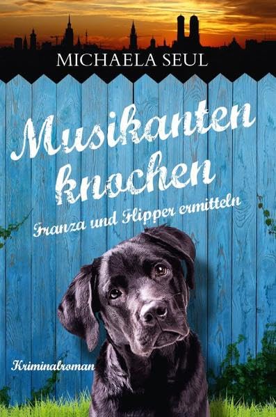 Musikantenknochen. Franza und Flipper ermitteln. Books