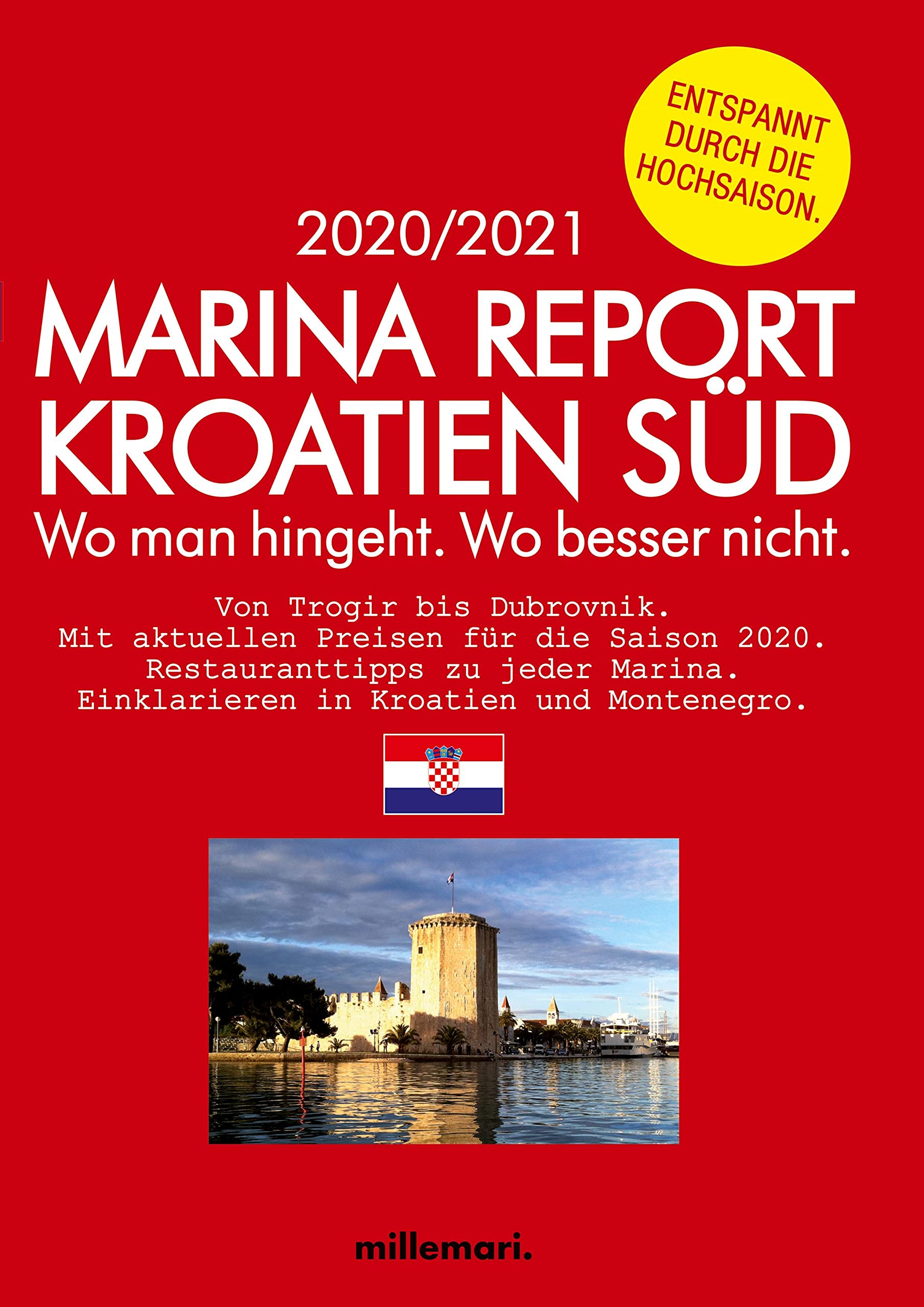 Marina Report Kroatien Süd. Leisure & Fun