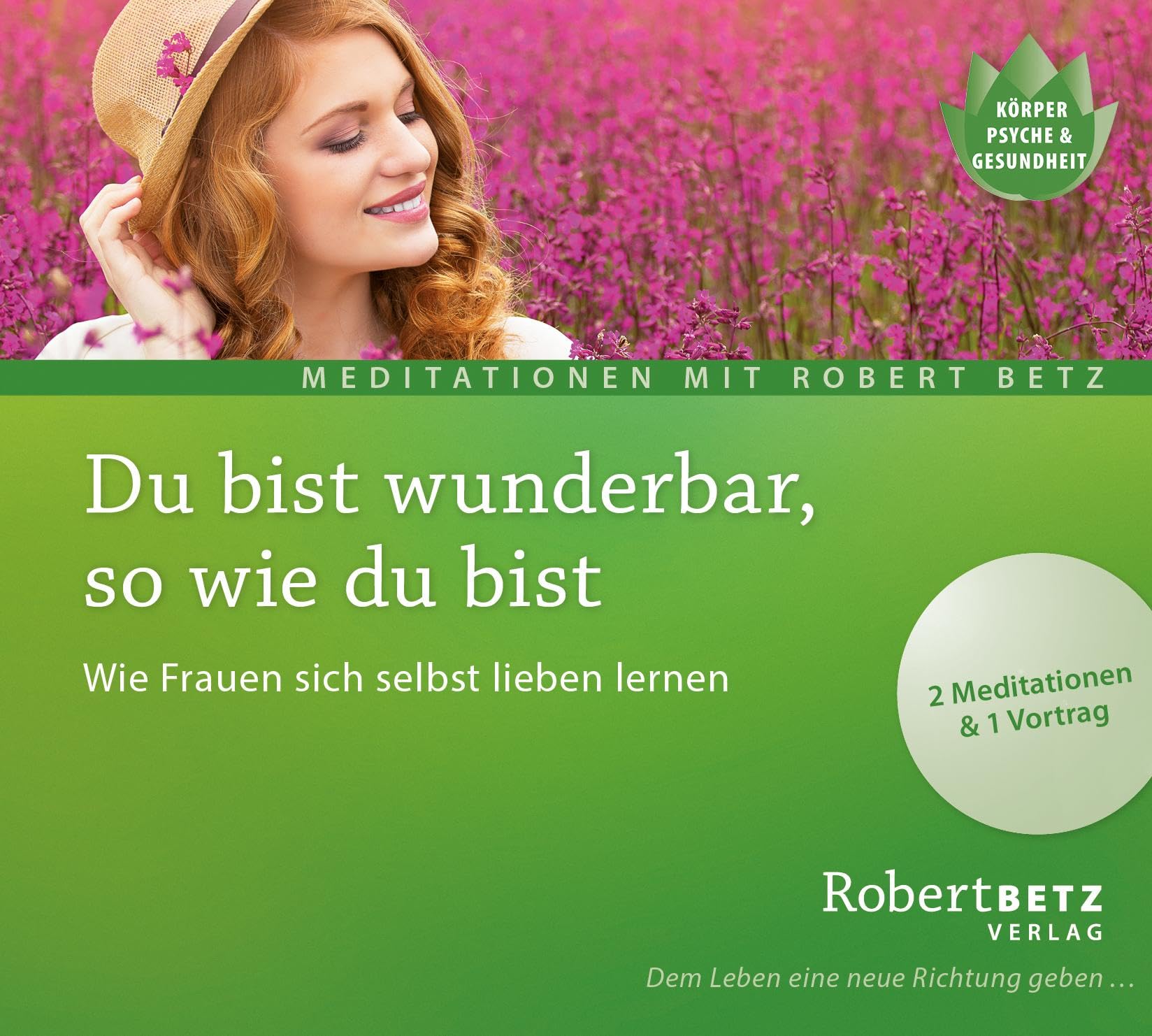 Du bist wunderbar so wie du bist - Meditations-CD Lifestyle