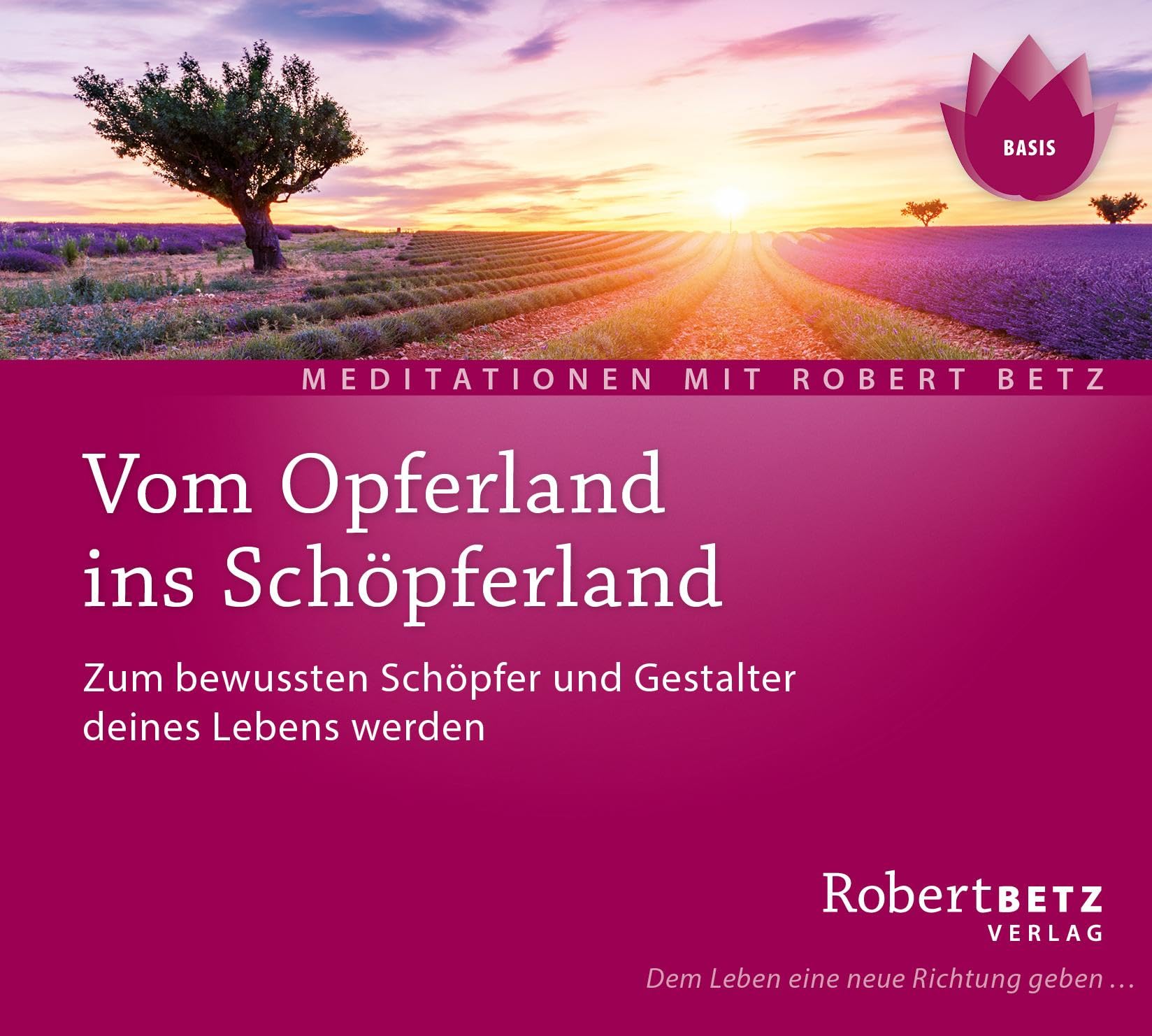 Vom Opferland ins Schöpferland Meditations-CD: Zum bewussten Schöpfer und Gestalter deines Lebens werden Lifestyle