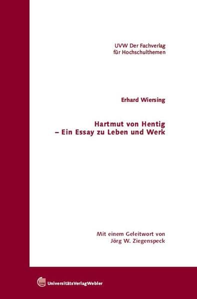 Hartmut von Hentig – Ein Essay zu Leben und Werk Books