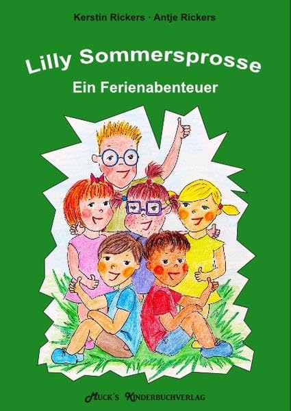Lilly Sommersprosse - Ein Ferienabenteuer Novels & Short Stories