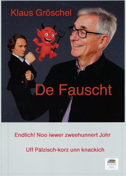 De Fauscht: Uff Pälzisch-korz unn knackich Contemporary literature