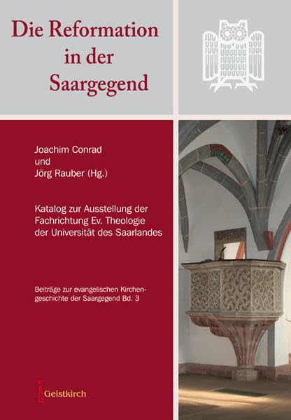 Die Reformation in der Saargegend Politics & History