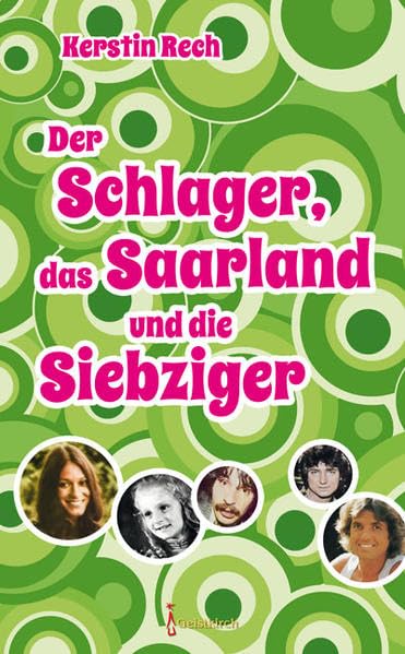 Der Schlager, das Saarland und die Siebziger Film, Art & Culture