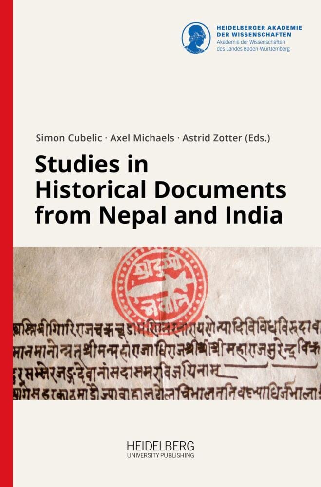 Studies in Historical Documents from Nepal and India (Documenta Nepalica: Book Series) Law