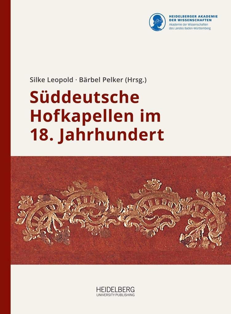Süddeutsche Hofkapellen im 18. Jahrhundert book
