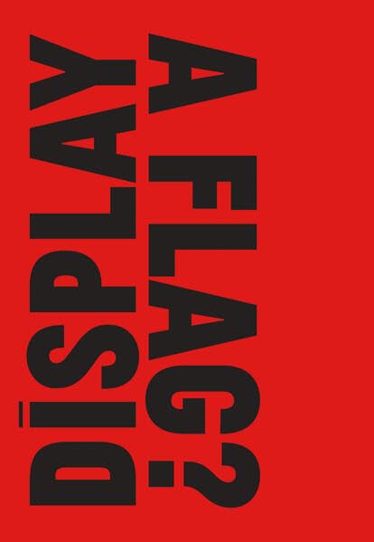 What is the Proper Way to Display a Flag? Film, Art & Culture